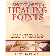 The Encyclopedia of Healing Points