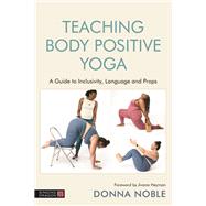 Teaching Body Positive Yoga