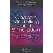 Chaotic Modelling and Simulation