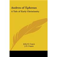 Andros of Ephesus : A Tale of Early Christianity