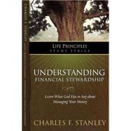 Life Principles Study Series: Understanding Financial Stewardship