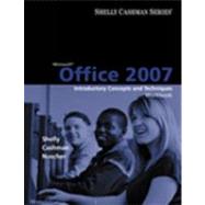 Microsoft Office 2007 : Introductory Concepts and Techniques Windows Vista