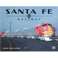 Sante Fe Railroad 2008 Calendar