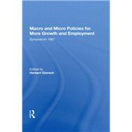 Macro And Micro Policies For More Growth And Employment