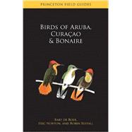 Birds of Aruba, Curacao, and Bonaire