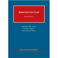 Arbitration Law, 4th (University Casebook Series)