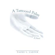 A Tattooed Palm