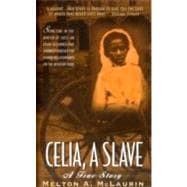 Celia, a Slave,9780380803361