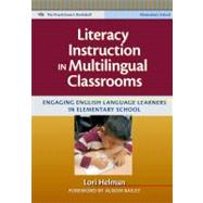 Literacy Instruction in Multilingual Classrooms : Engaging English Language Learners in Elementary School,9780807753361 Literacy Instruction in Multilingual Classrooms : Engaging English Language Learners in Elementary School,9780807753361
