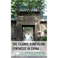 The Islamic-Confucian Synthesis in China
