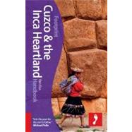 Cuzco & Inca Heartland Handbook