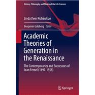 Academic Theories of Generation in the Renaissance