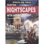 Painting Nightscapes With Artificial Light