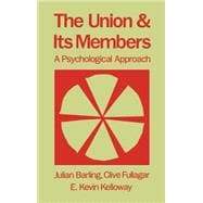 The Union and Its Members A Psychological Approach