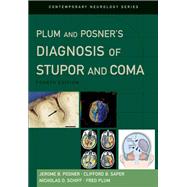 Plum and Posner's Diagnosis of Stupor and Coma