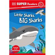 DK Super Readers Pre-Level Little Sharks Big Sharks