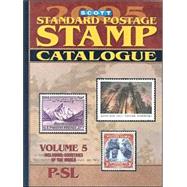 Scott 2005 Standard Postage Stamp Catalogue: Countries of the World P-Sl