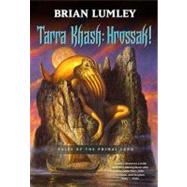 Tarra Khash: Hrossak! : Tales of the Primal Land