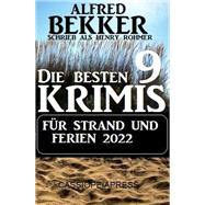 Die besten 9 Krimis für Strand und Ferien 2022