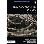 Innovation in Music: Technology and Creativity