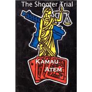 The Shooter Trial
