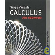 Single Variable Calculus, Early Transcendentals, Solutions Manual & 24 Month eBook Access