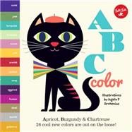 Little Concepts: ABC Color Apricot, Burgundy & Chartreuse, 26 cool new colors are out on the loose!