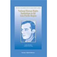 National Human Rights Institutions in the Asia-pacific Region