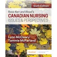 Ross-kerr and Wood's Canadian Nursing Issues & Perspectives