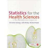 Statistics for the Health Sciences : A Non-Mathematical Introduction