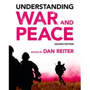 Understanding War and Peace