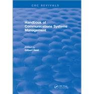 Handbook of Communications Systems Management: 1999 Edition