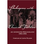 Shakespeare and the Classical Tradition