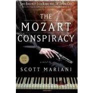 The Mozart Conspiracy; A Novel