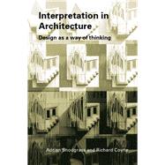 Interpretation in Architecture