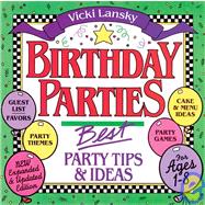 Birthday Parties : Best Party Tips and Ideas