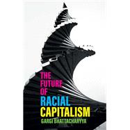 The Futures of Racial Capitalism