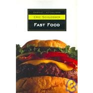 Fast Food/ Fast Food Nation