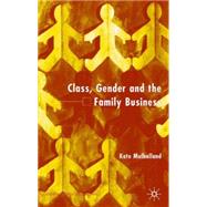 Class, Gender and the Family Business