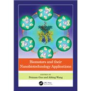 Biomotors and their Nanobiotechnology Applications