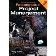 Fundamentals of Project Management Tools and Techniques