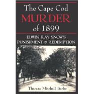 The Cape Cod Murder of 1899