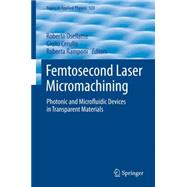 Femtosecond Laser Micromachining