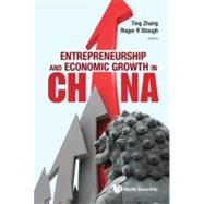 Entrepreneurship and Economic Growth in China