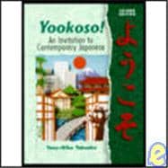 Yookoso! An Invitation to Contemporary Japanese (Student Edition)