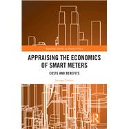 Appraising the Economics of Smart Meters