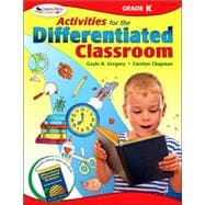 Activities for the Differentiated Classroom : Kindergarten