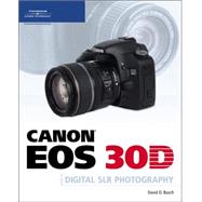 Canon Eos 30D Guide To Digital Slr Photography