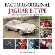 Jaguar E-Type The Originality Guide to the Jaguar E-Type Mk2