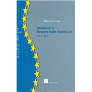 Introduction to European Social Security Law Fourth Edition